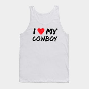 I Love My Cowboy Tank Top